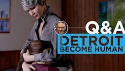 Domande e risposte su Detroit: Become Human