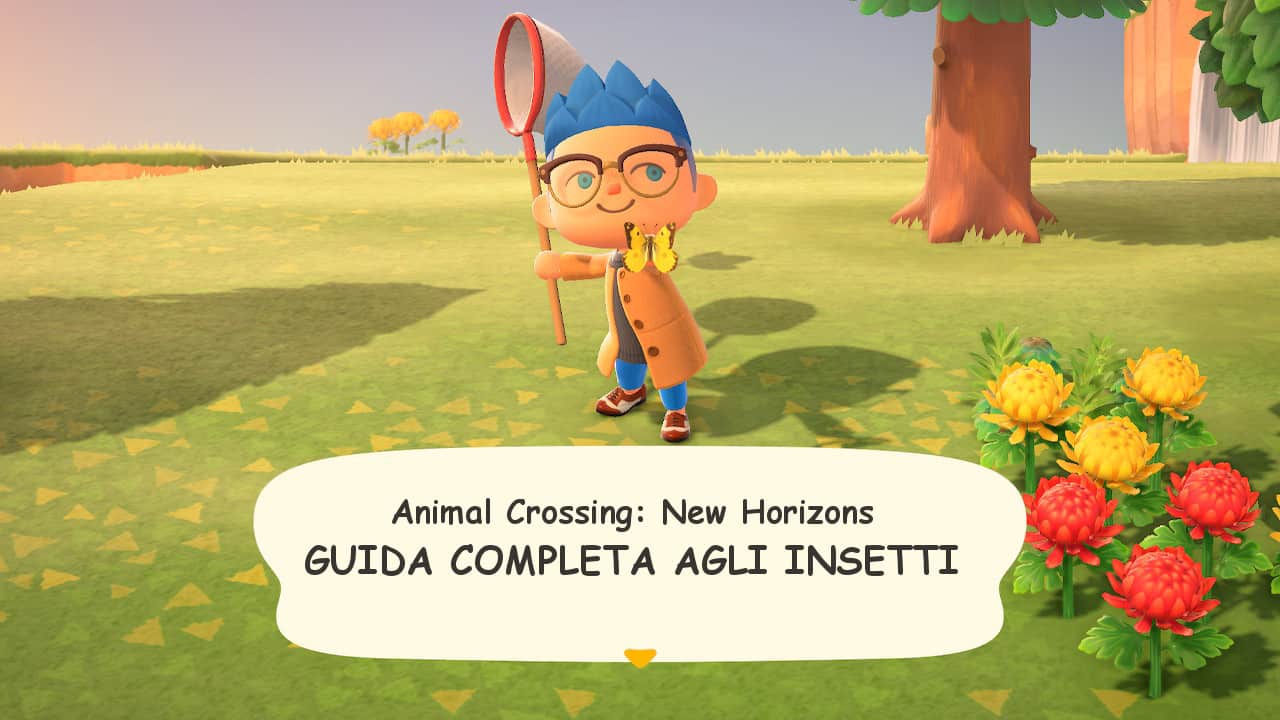 Animal Crossing News Horizons guida completa insetti