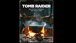 Lara Croft ai fornelli: Tomb Raider avrà un ricettario dedicato