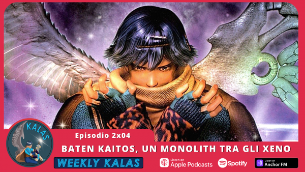 Baten Kaitos Weekly Kalas podcast