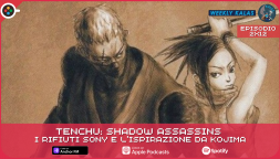 Tenchu: Stealth Assassins, i rifiuti Sony e l’ispirazione da Kojima