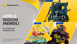 PlayStation Plus di aprile: Hood, Spongebob e Slay the Spire